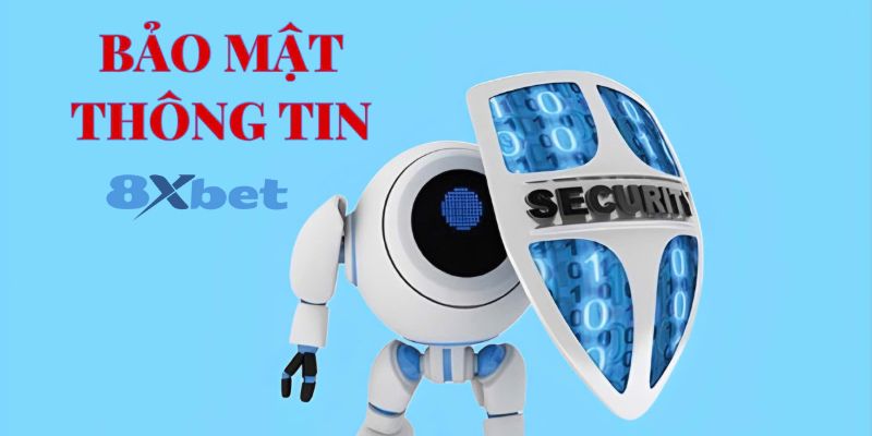 Các quy định chi tiết trong chính sách bảo mật 8xbet